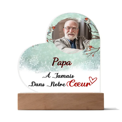 On Ne l'Oubliera Jamais - Acrylique Personnalisable En Forme de Coeur Pour un Hommage du Cœur